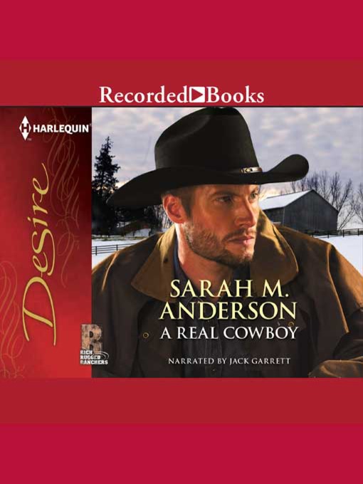 Title details for A Real Cowboy by Sarah M. Anderson - Available